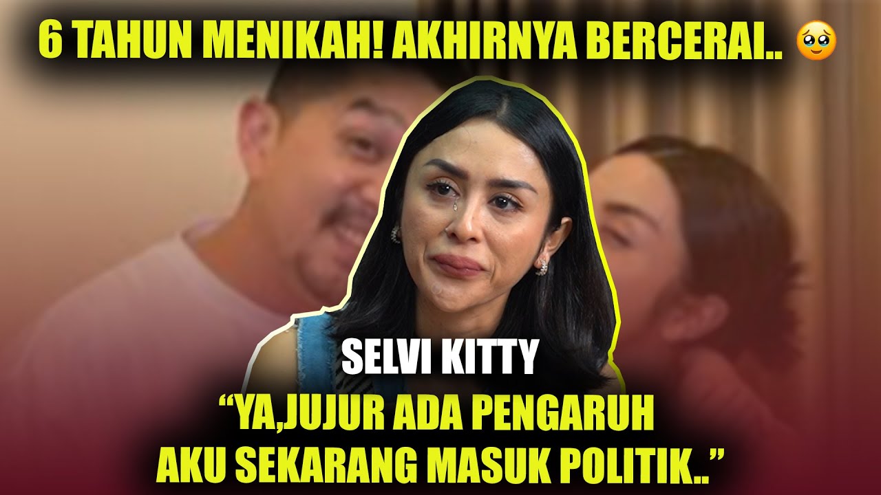 TANGIS SELVI KITTY!CERAI,MERASA BERSALAH PADA ANAK😢