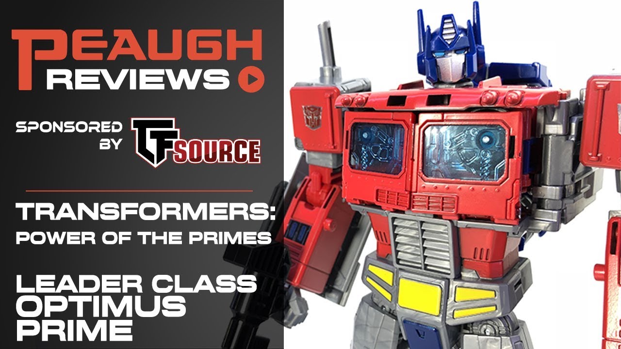 Video Review: Transformers: Power of the Primes - Leader Class OPTIMUS PRIME