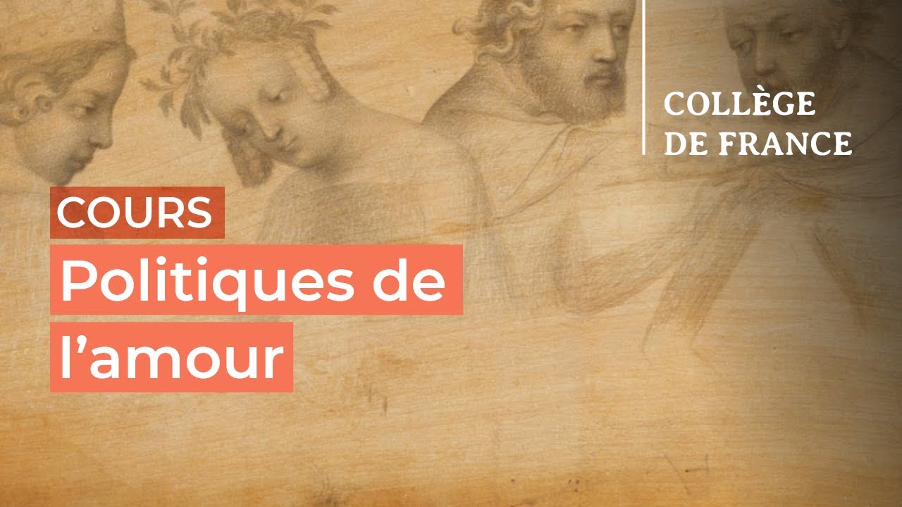 Politiques de l’amour (1) - Patrick Boucheron (2023-2024)