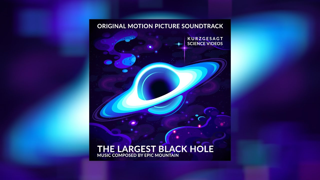The Largest Black Hole &ndash; Soundtrack (2021)