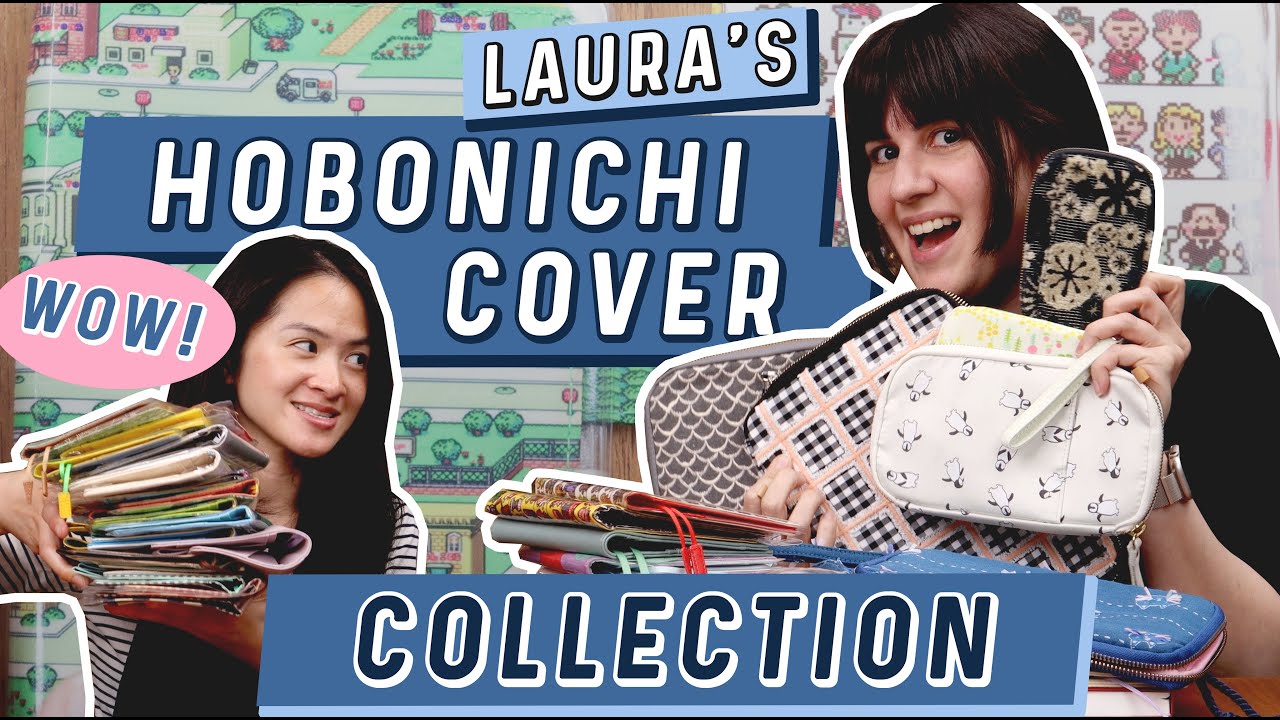 Mother of Hobonichi! Laura’s Hobonichi Cover Collection