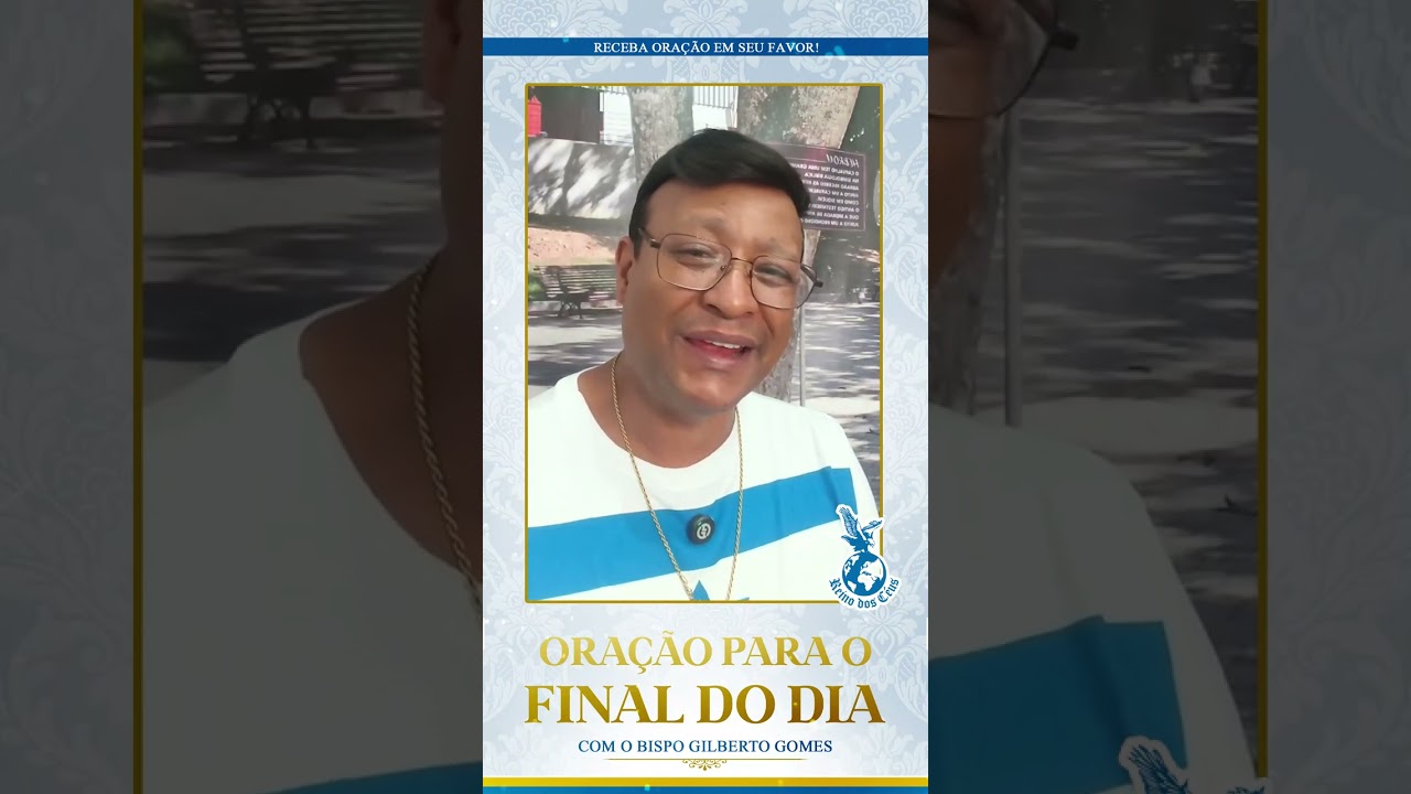 CREIA PARA TORNAR REALIDADE | 🙏 Receba a oração com o Bispo Gilberto Gomes - 📅 23/01/26