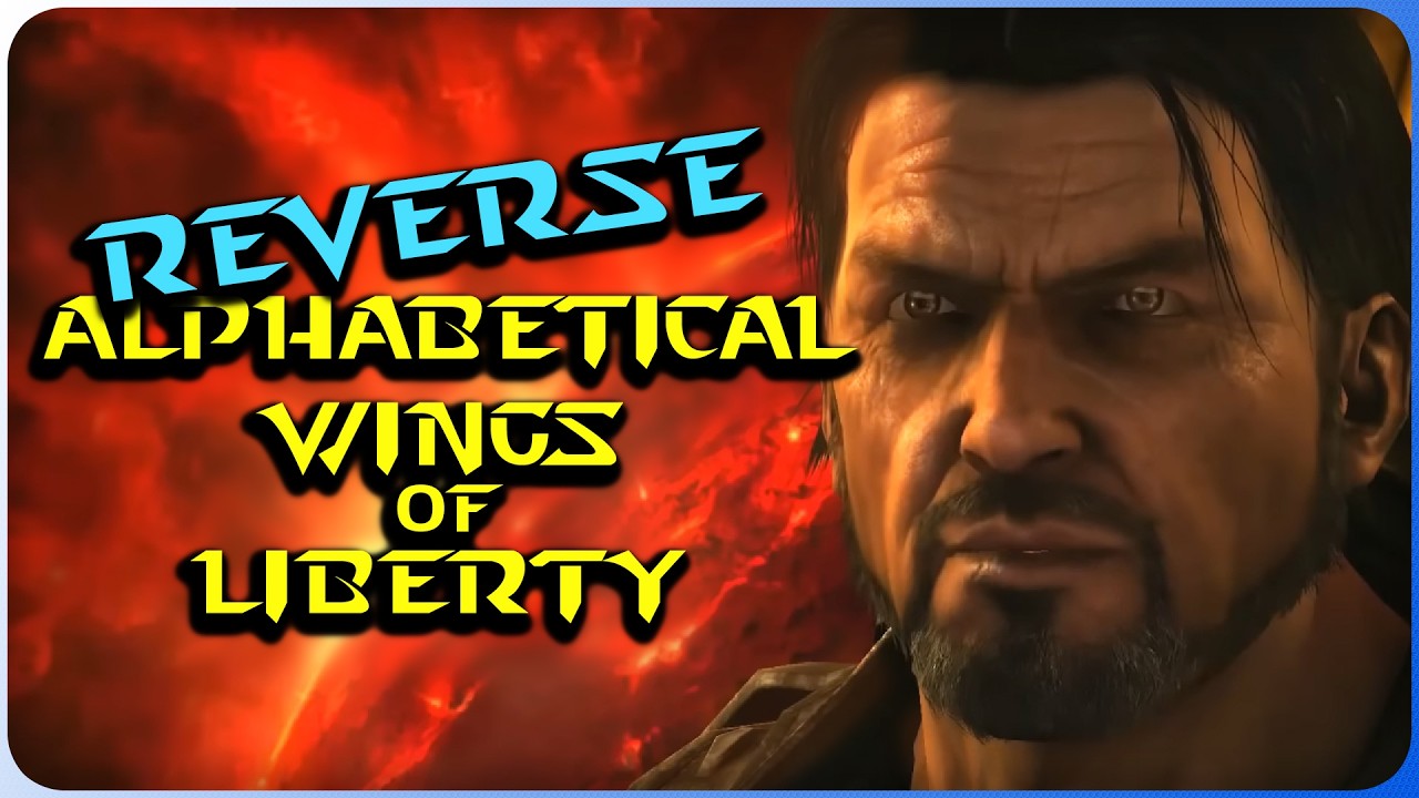 From Zero Hour to All-in! - Reverse Alphabetical Wings of Liberty