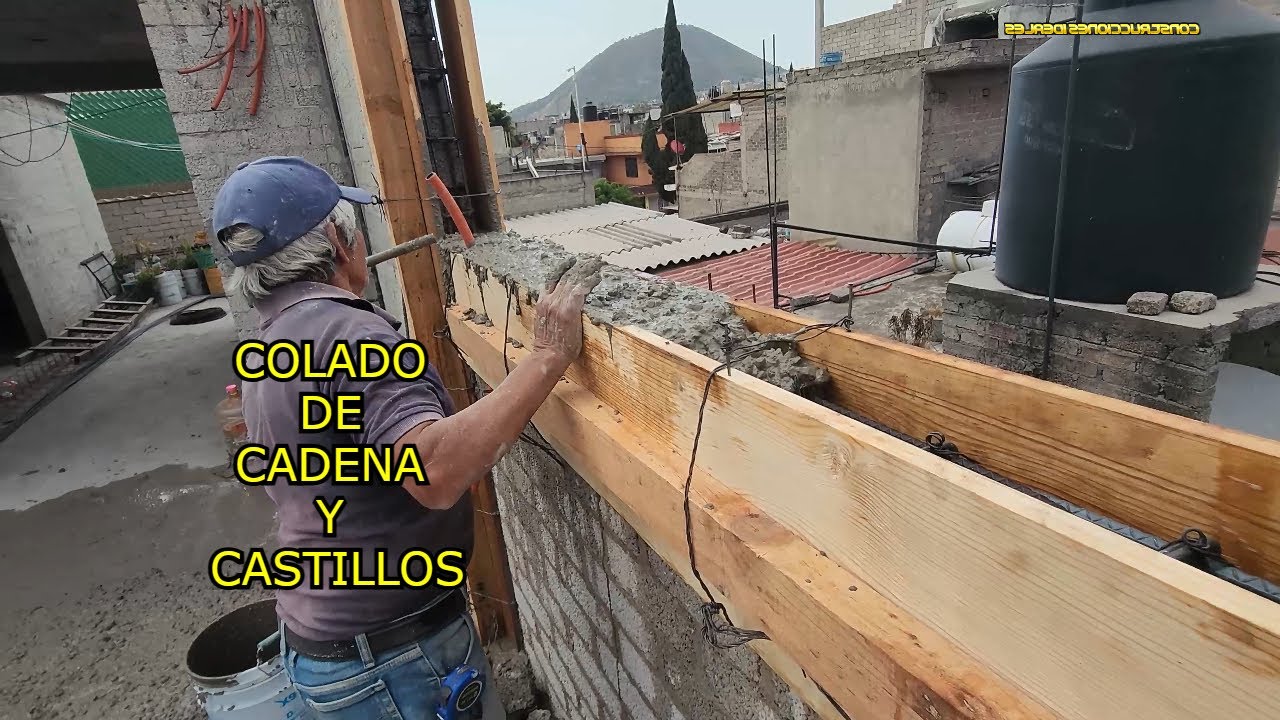Colado de Castillo y Cadena Paso a Paso | CONSTRUCCIONES IDEALES