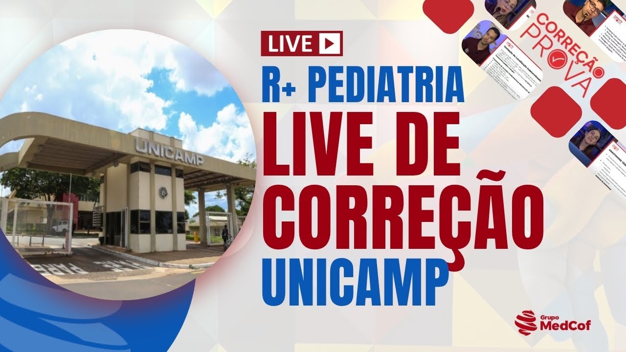 GABARITO UNICAMP R+ Pediatria | Resid&ecirc;ncia M&eacute;dica 2026 - Corre&ccedil;&atilde;o da Prova UNICAMP R+ Pediatria