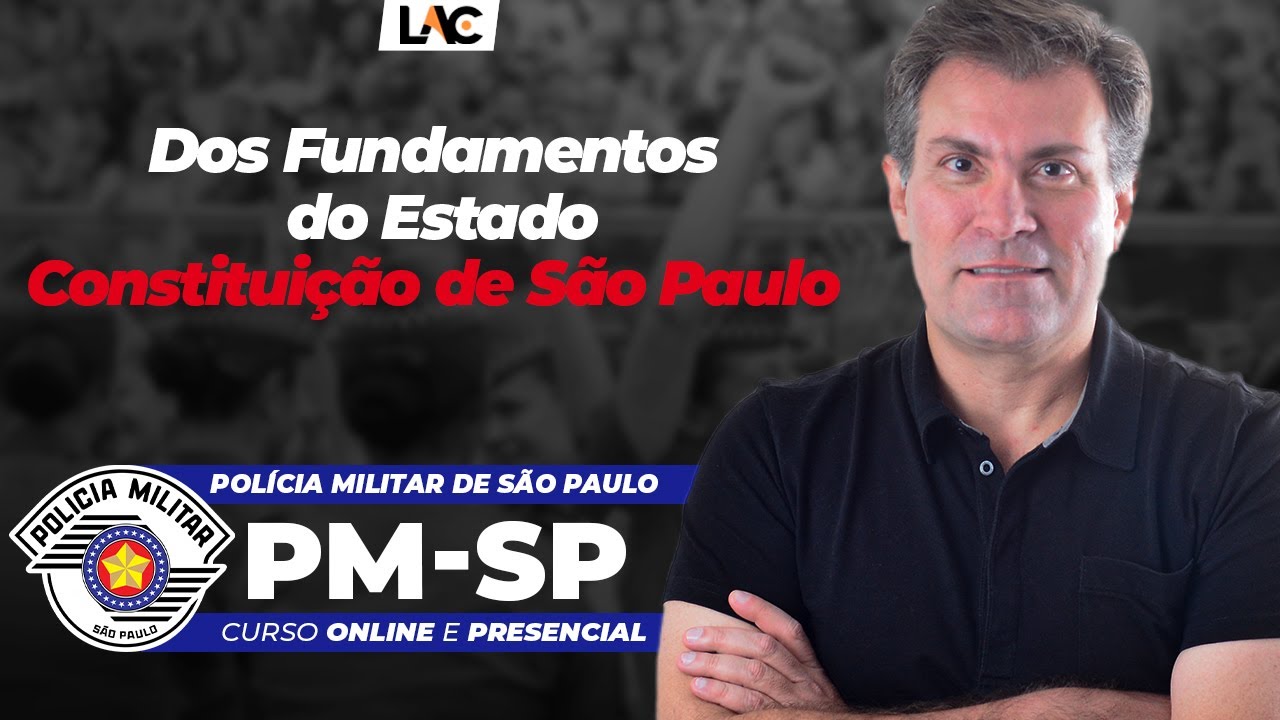 Constituição de São Paulo - Dos Fundamentos do Estado