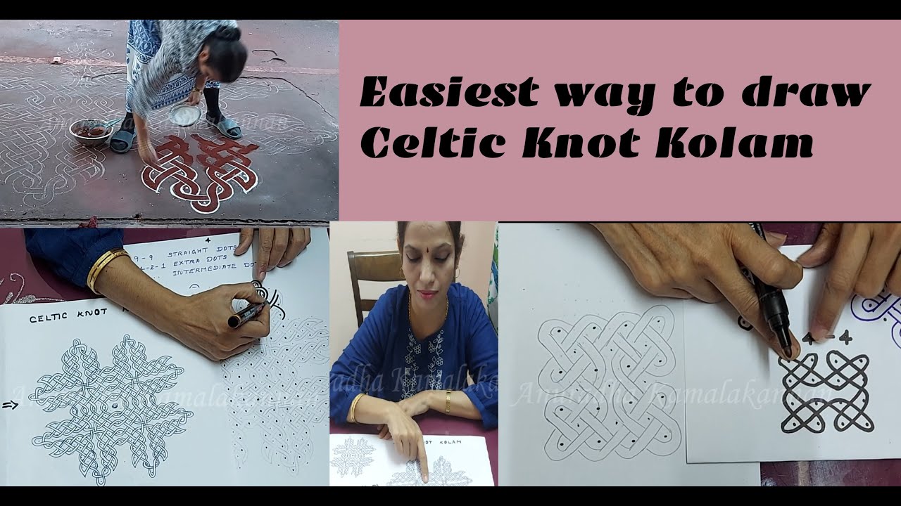 Easiest Way to draw Celtic Knot Kolam - Anuradha Kamalakannan - Full Explanation Step by Step