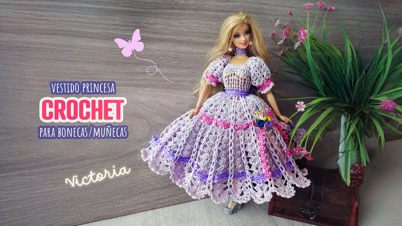 Vestido Princesa em crochê para Barbie 👑 Victoria