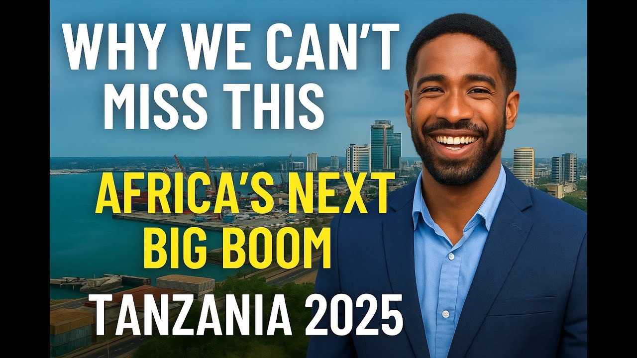 Tanzania 2025: Fastest-Growing African Economy | Trade & Investment Opportunities