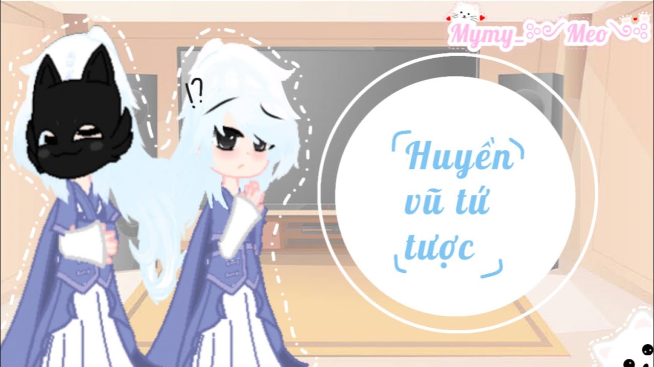 Huyền vũ tứ tược react to //#gacha #gachanox #phandamgau//#co.lamphong3 #thienthuongdaide 