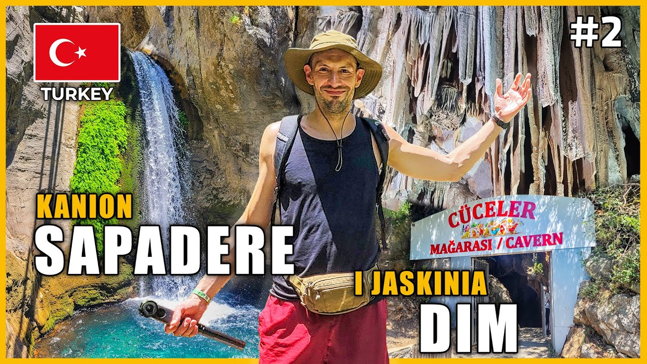 Kanion Sapadere i Jaskinia Dim – Niezwykłe miejsca, które trzeba zobaczyć! | Alania, Turcja 🇹🇷