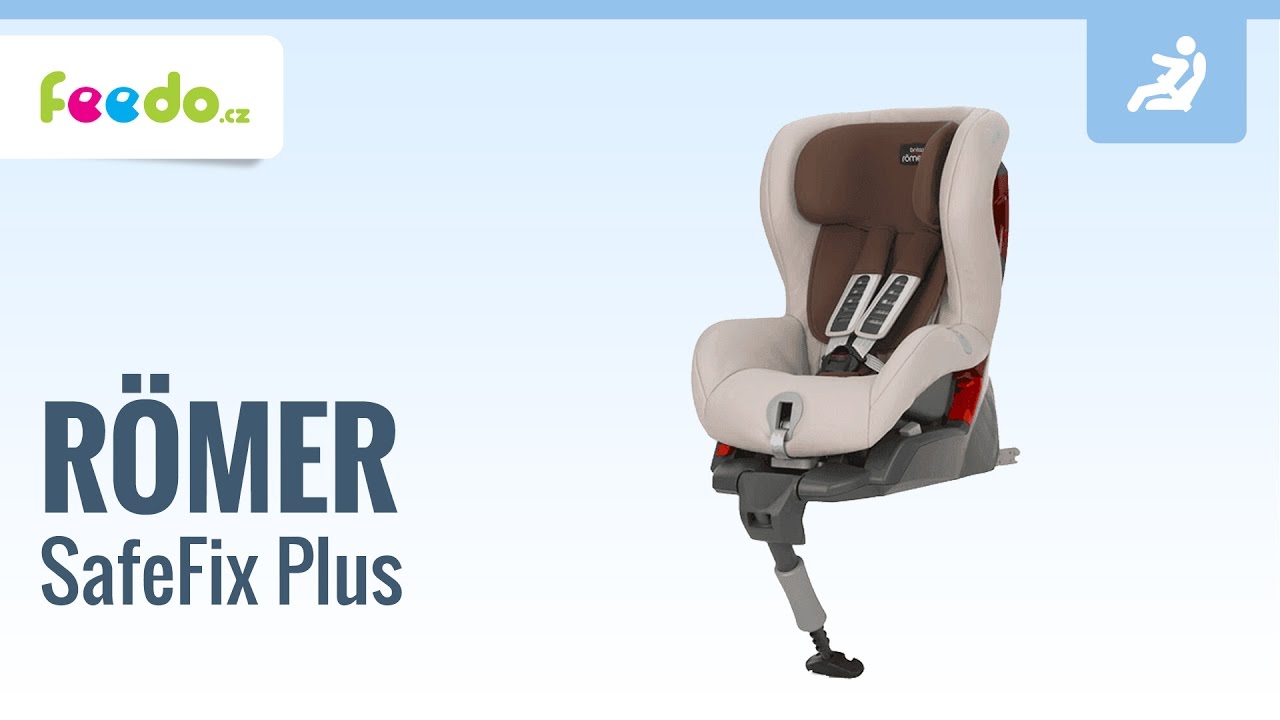 Autosedačka Römer Safefix Plus recenze na Feedo.cz