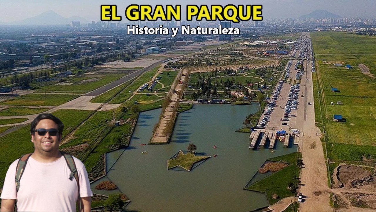 Parque Bicentenario de Cerrillos | Historia, Patrimonio y Naturaleza