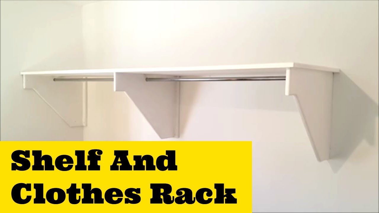 Making A Combined Shelf And Clothes Hanging Rack For Althea
