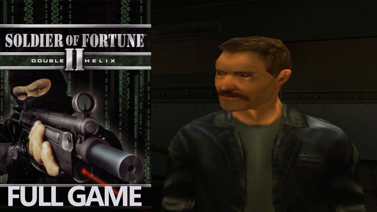 Soldier of Fortune 2 : Double Helix (2002) | Full Game | Soldier of Fortune Difficulty