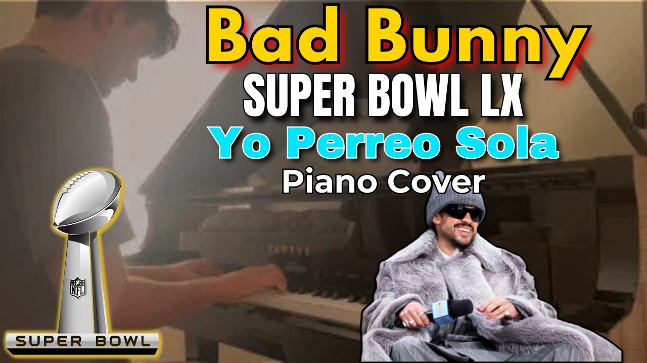 Super Bowl LX Piano Performance 🎹 | “Yo Perreo Sola” – Bad Bunny | Halftime Hype