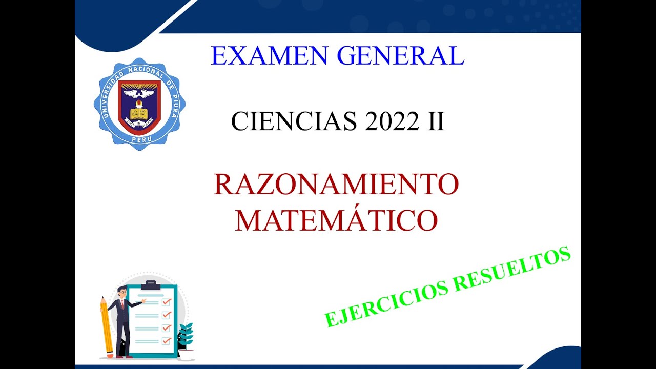 EXAMEN UNP CIENCIAS 2022-II. RAZONAMIENTO MATEMÁTICO