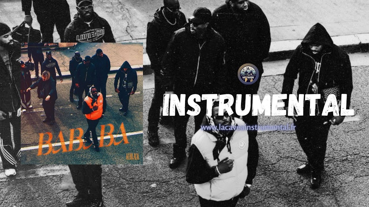 (Instrumental) Bababa - Keblack / Paroles (HD)