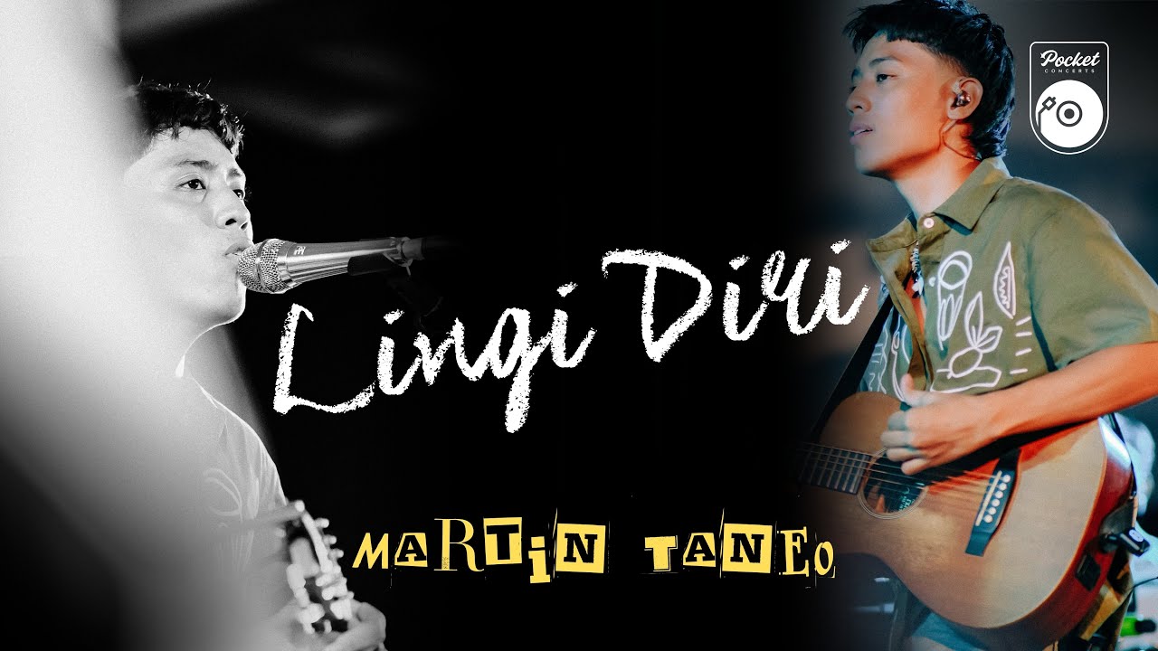 Lingi Diri - Martin Taneo at The Pocket Concerts Live!
