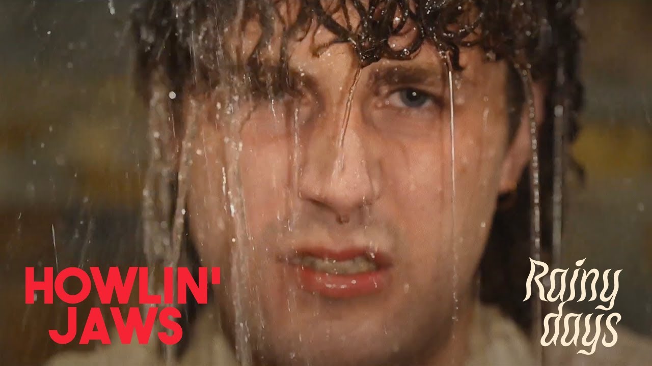 Howlin' Jaws - Rainy days (official video)