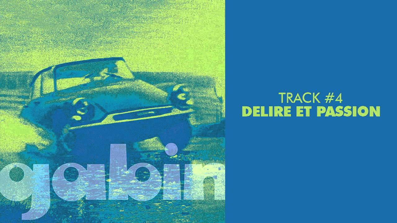 Gabin - Delire Et Passion - GABIN #04