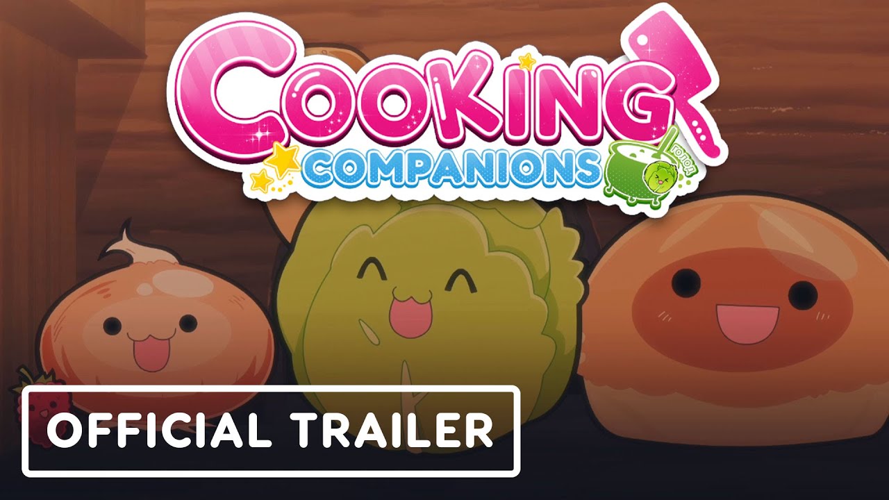 Cooking Companions - Official Launch Trailer