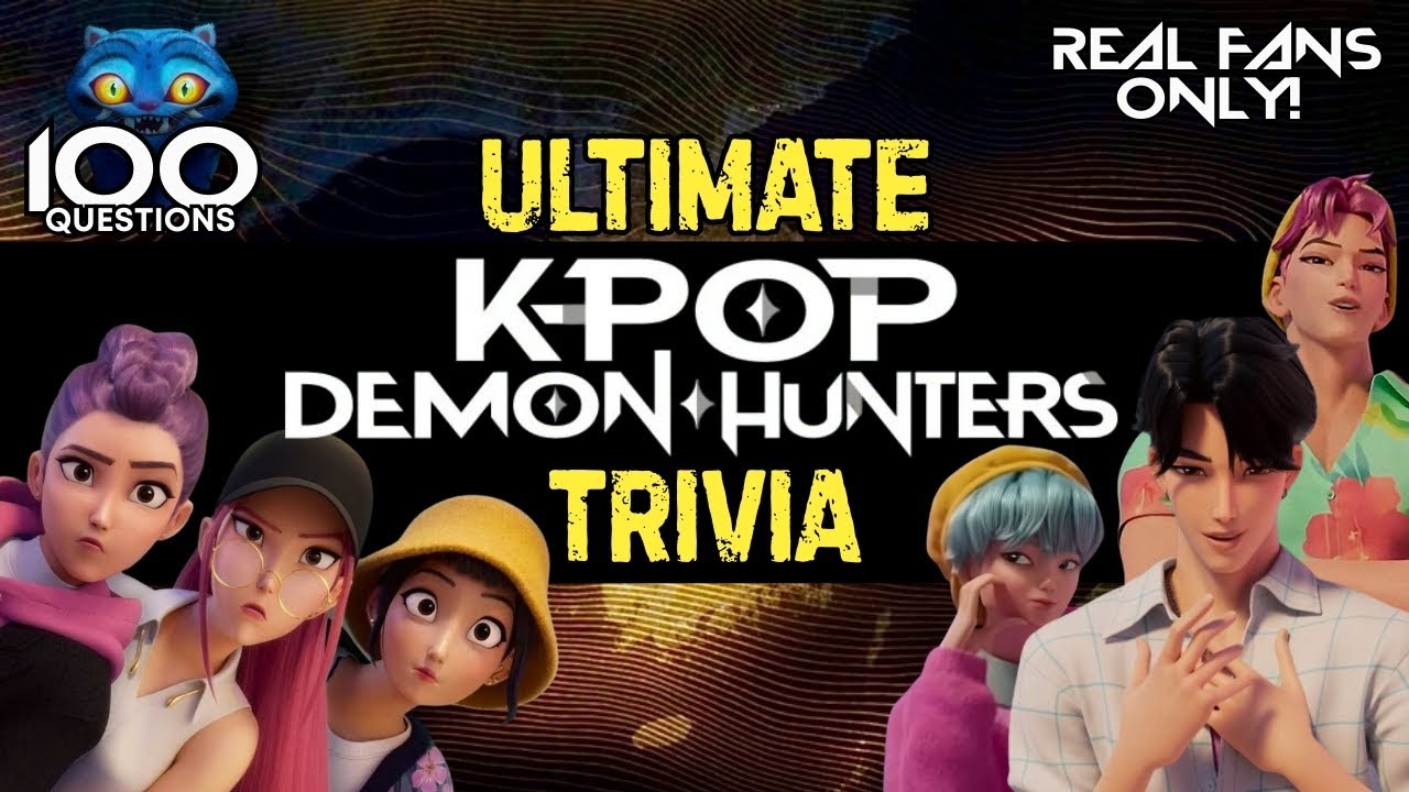 The Ultimate K-Pop: Demon Hunters Trivia | Think You Know K-Pop: Demon Hunters? Prove It! 👑💥 |