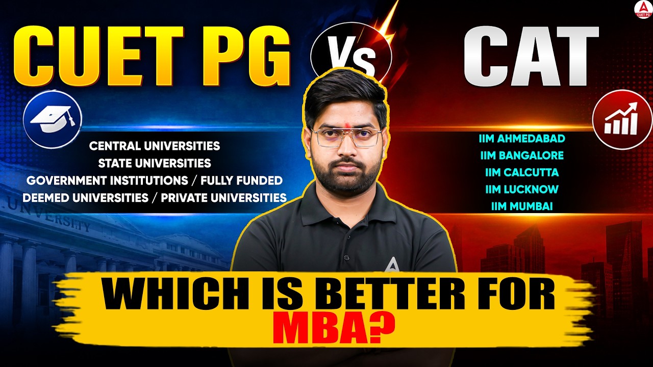CUET PG vs CAT for MBA 🤔 Which is Better in 2027? | Colleges, Cutoff, Fees & Placements