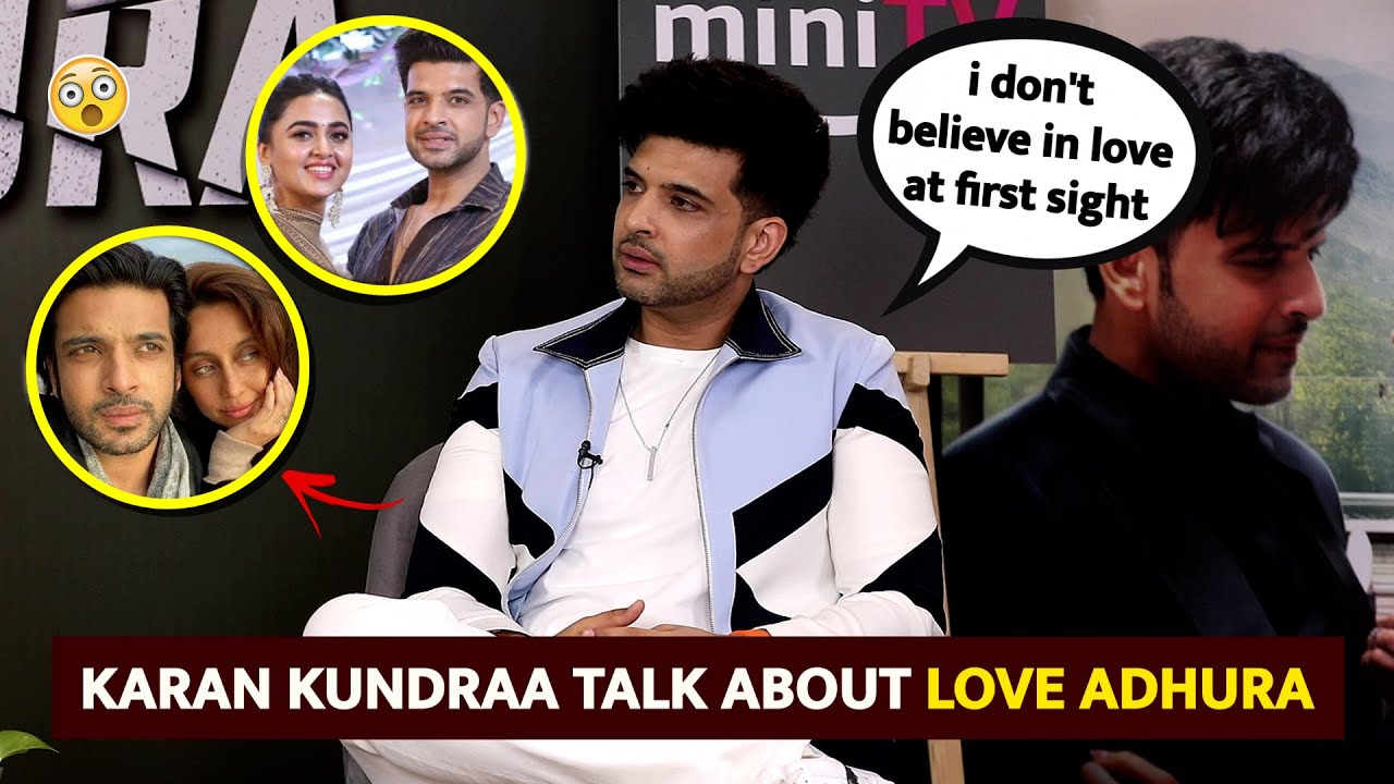 Adhura | Karan Kundra Reaction On Falling in Love And Relationship | Telly Glam