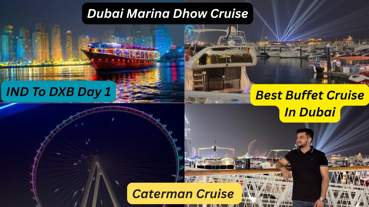 IND To DXB Day 1| Marina Dhow Cruise| IND to Dubai Emirates Flights and Complete Details