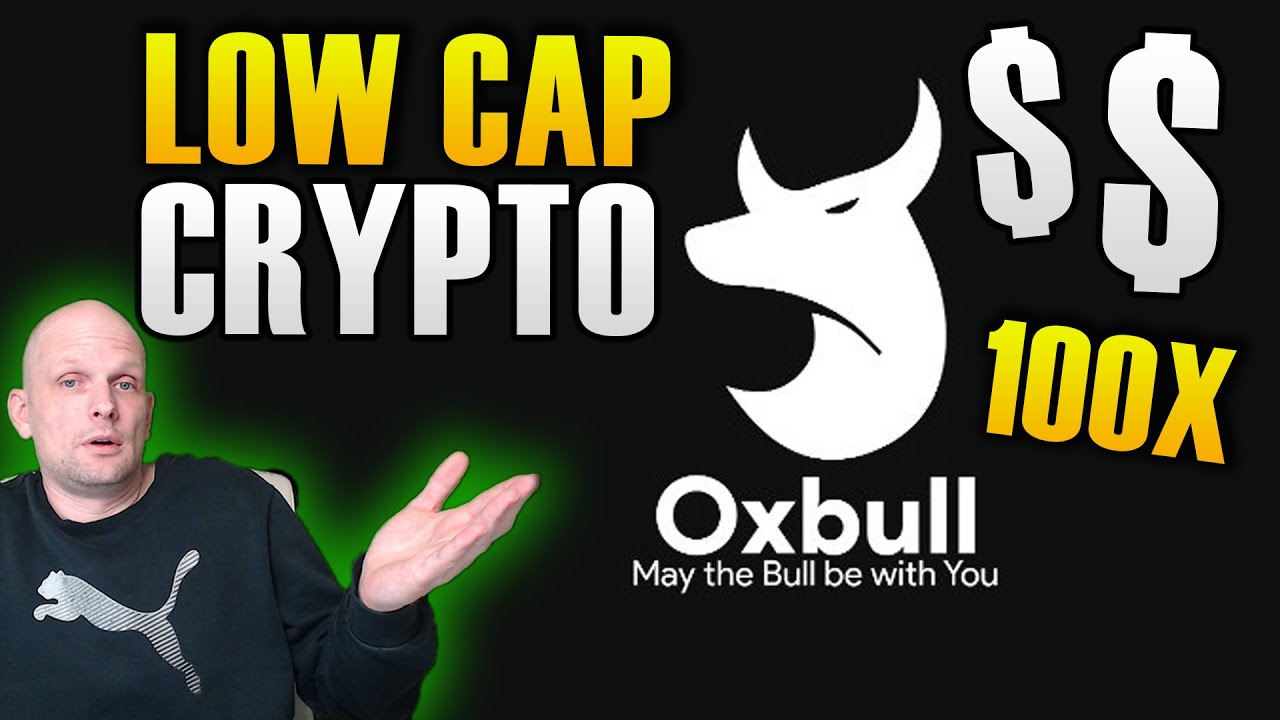 Oxbull tech OXB LOW CAP BSC BINANCE SMART CHAIN CRYPTO