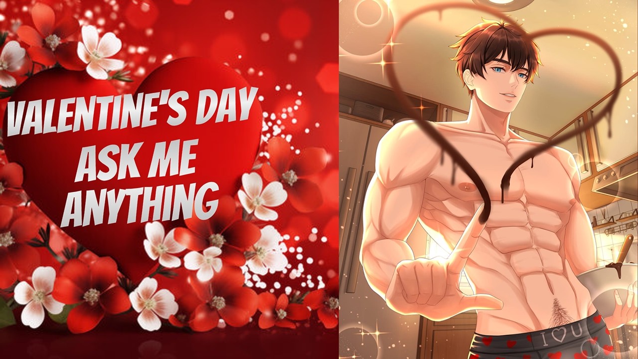 VALENTINE'S DAY AMA