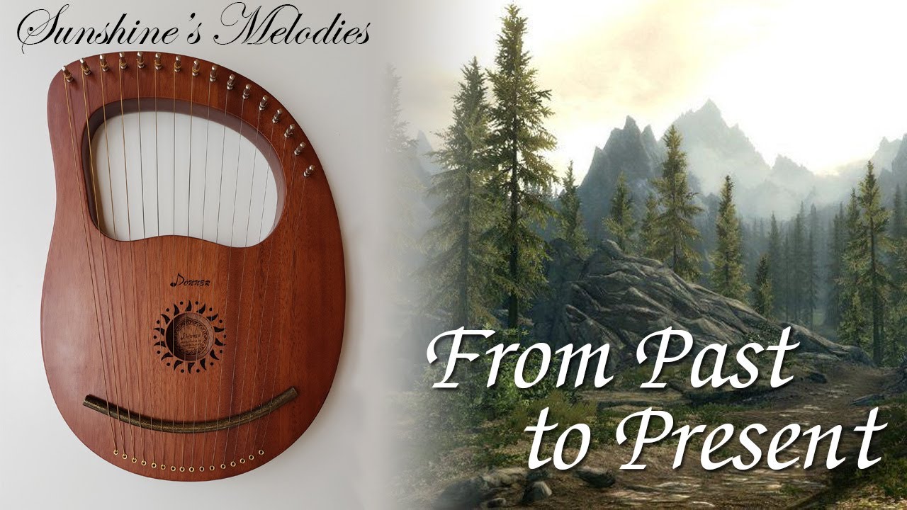 From Past to Present - The Elder Scrolls V: Skyrim | Lyre Harp Tutorial (with notes)