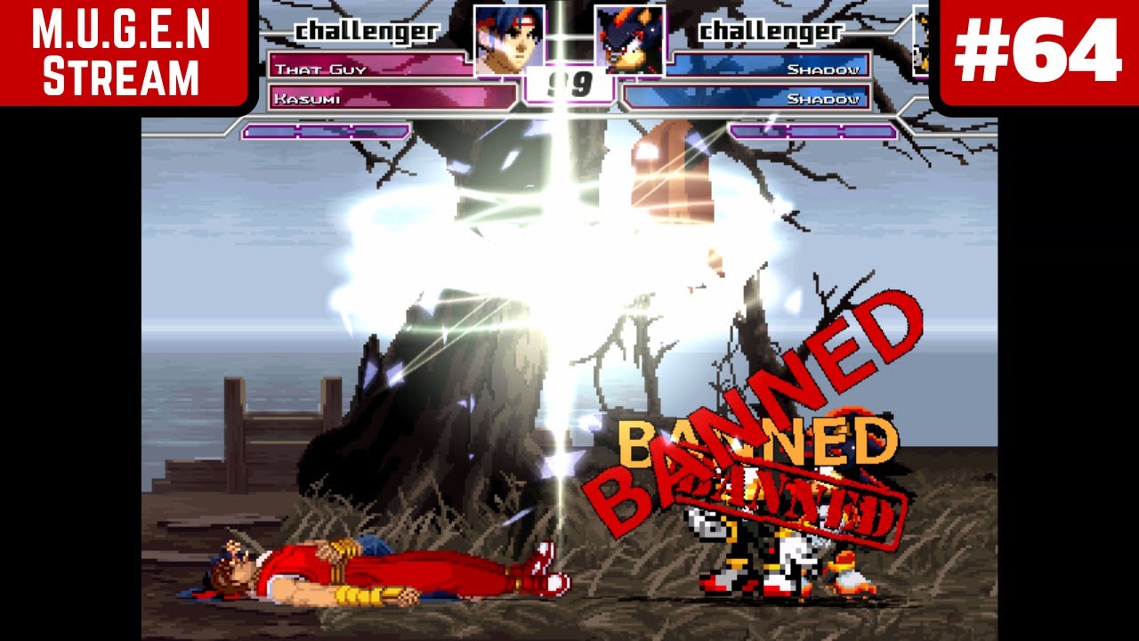 This Stream is... - Mr. Jum's Mugen Live #64