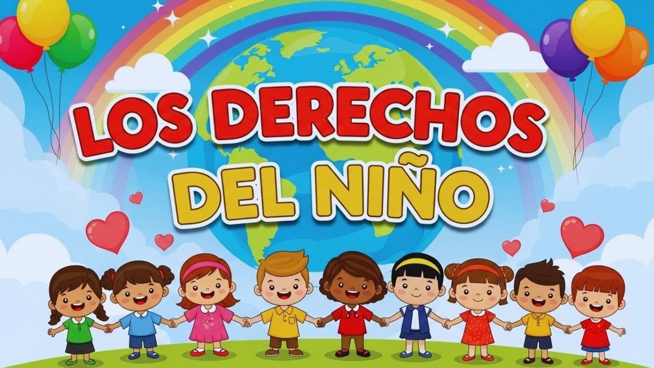 👧🧒 DERECHOS DEL NIÑO 2025🎶 | Canción Infantil Educativa 🌟 ¡Celebremos con Música y Alegría! 🎵