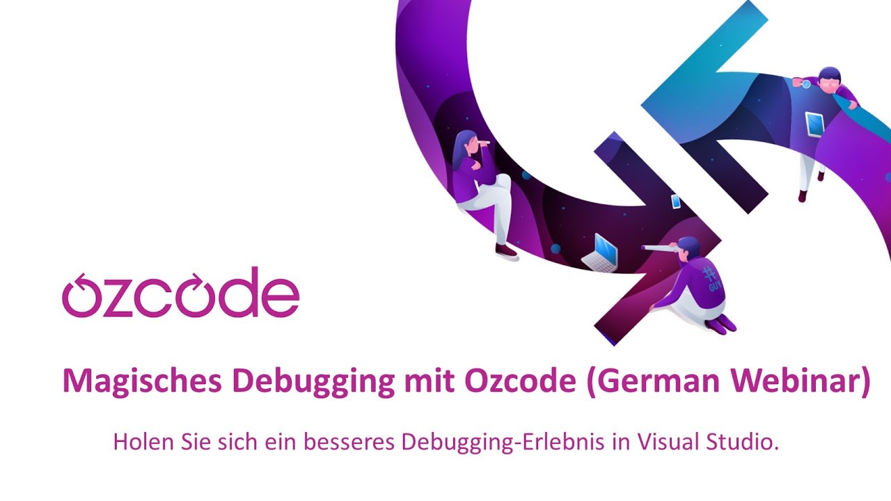 Magisches Debugging mit Ozcode (German Webinar)