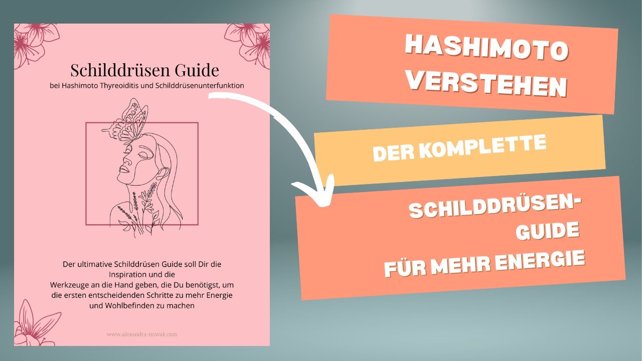 Hashimoto verstehen: Der komplette Schilddrüsen-Guide für mehr Energie