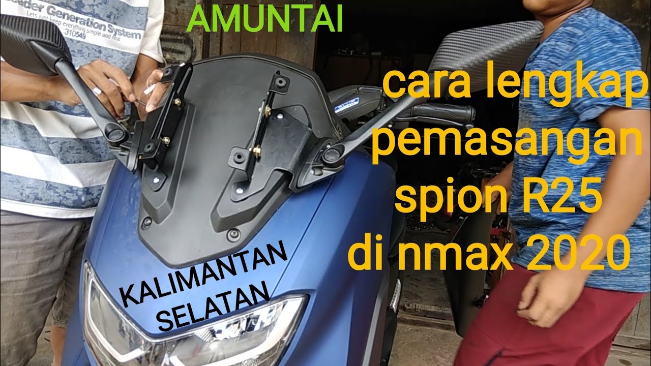 Cara memasang spion R25 di Yamaha nmax 155 terbaru 2020 / 2022