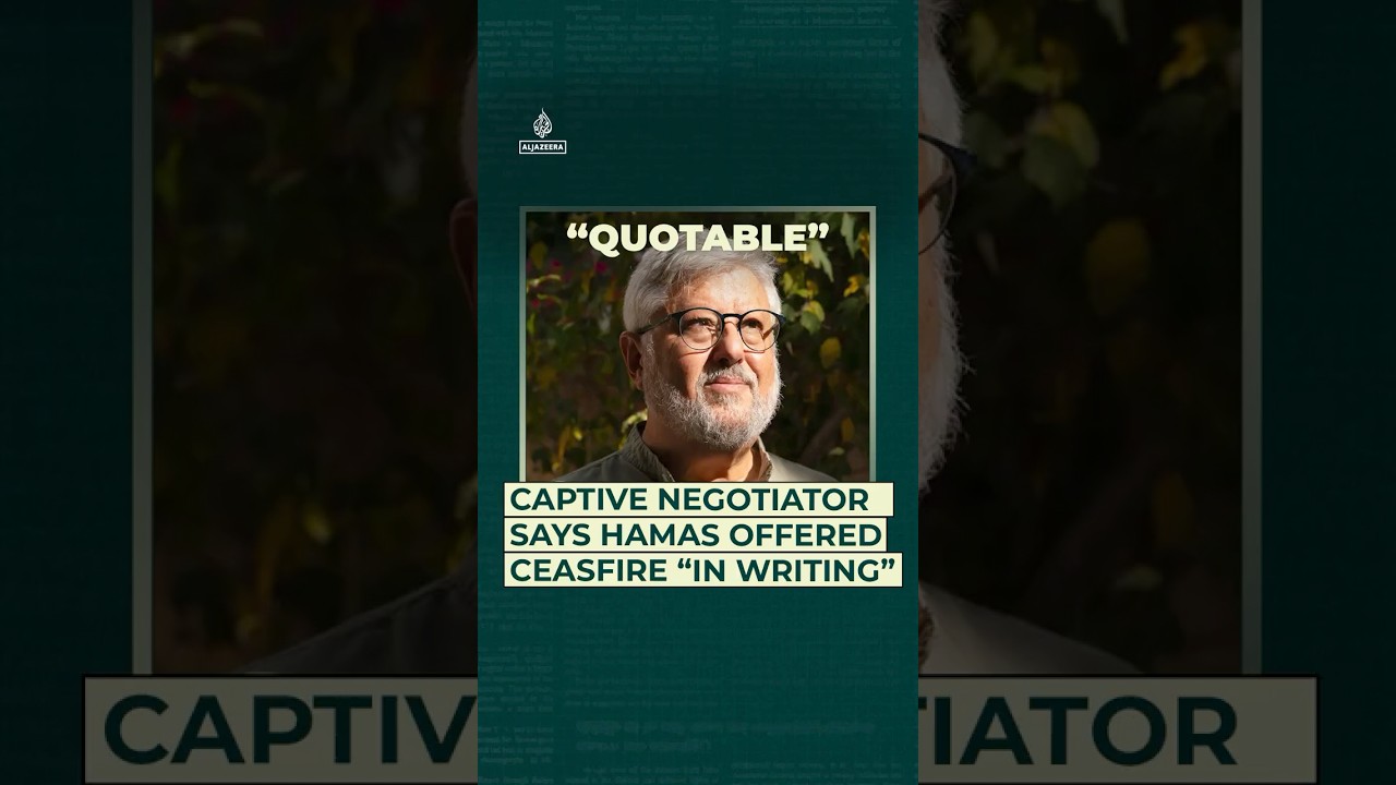 Captive negotiator says Hamas offered ceasefire &ldquo;in writing