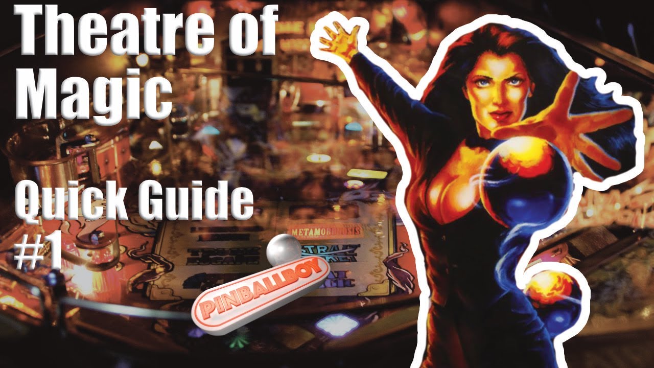 Theatre of Magic   I   Pinball Flipper
