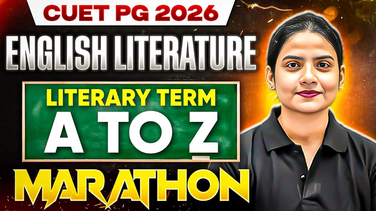 CUET PG English Literature 2026 | Literary Term A to Z | CUET PG English Literature Marathon | PW