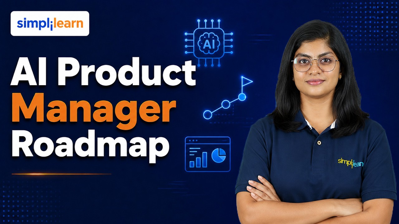 AI product Manager roadmap| How To Become AI product Manager In 2026  | Simplilearn