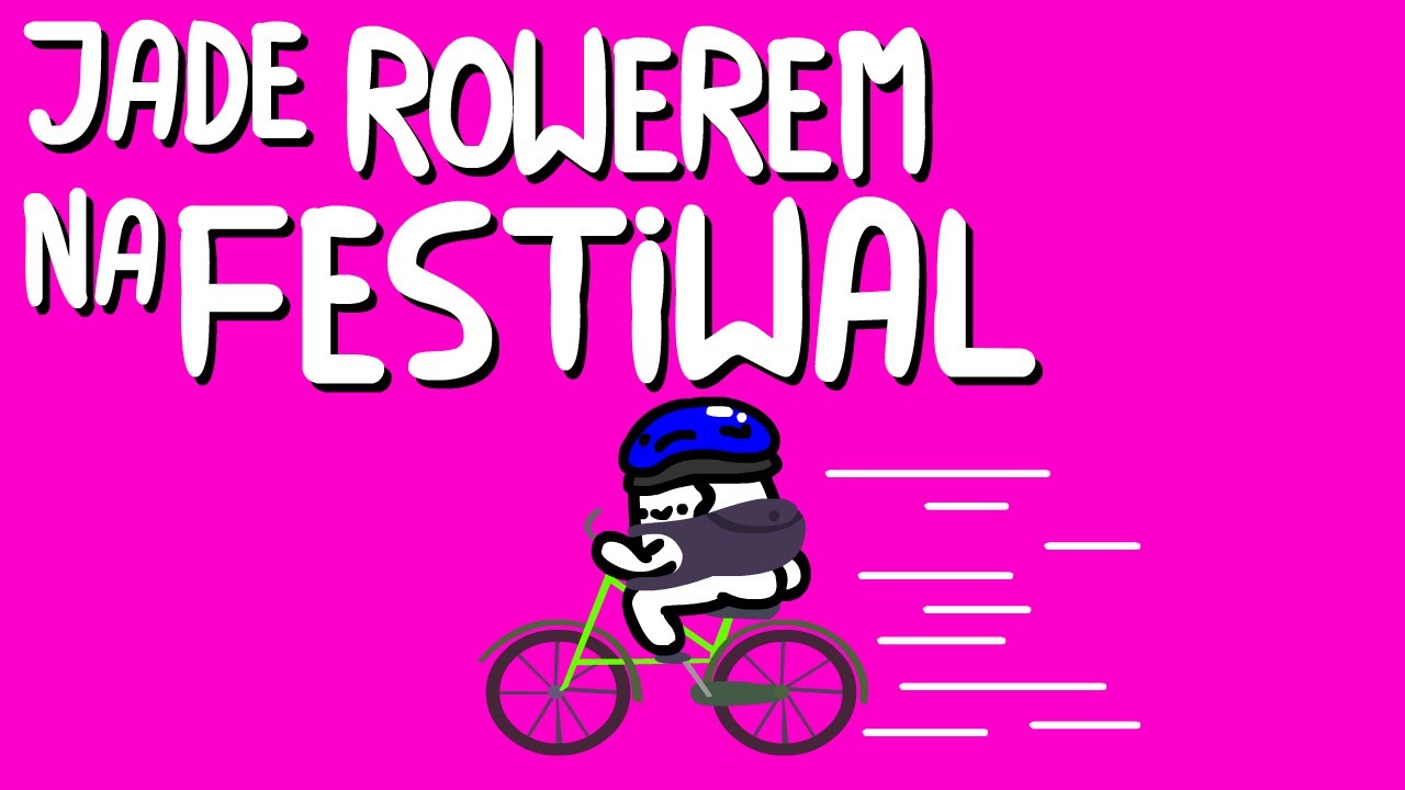 JADE ROWEREM NA FESTIWAL