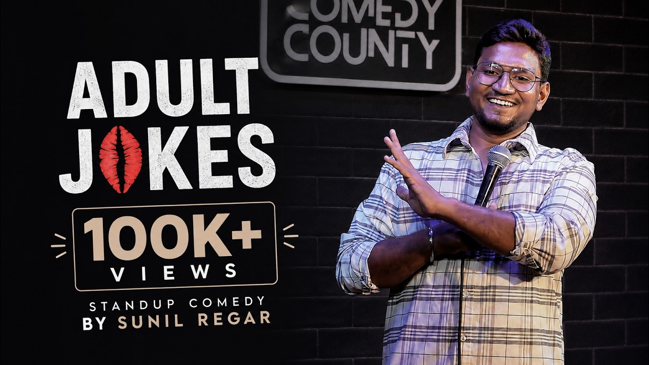 Adult jokes only l Standup Comedy l Sunil Regar 