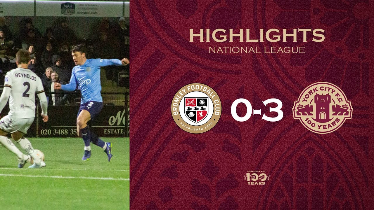 📺 Minstermen complete Bromley double with big away win! | Bromley 0-3 York City | HIGHLIGHTS