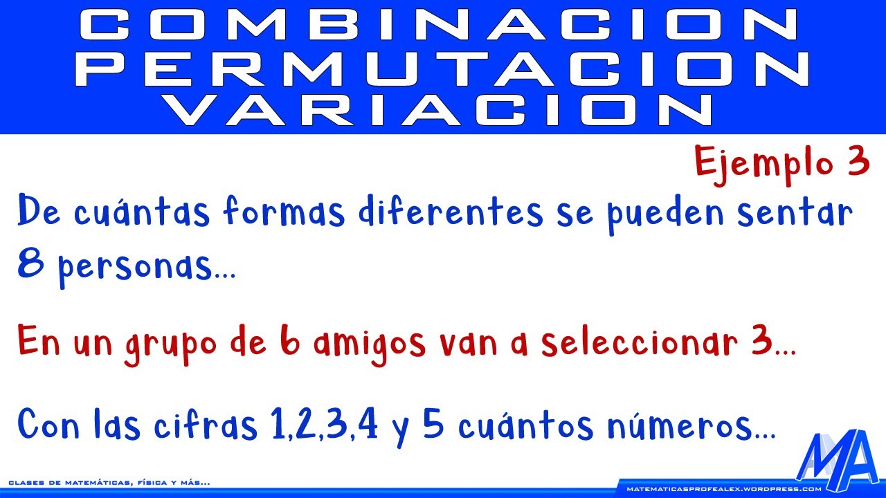 Combinaciones, permutaciones y variaciones | Ejemplo 3