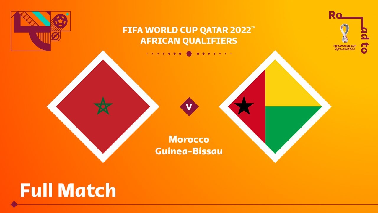 Morocco v Guinea-Bissau | FIFA World Cup Qatar 2022 Qualifier | Full Match