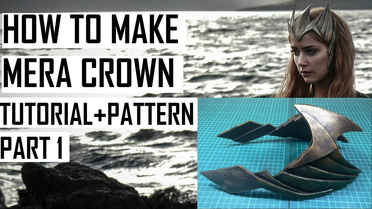 MERA Crown cosplay from Justice League. How to make. Tutorial + pattern (PART 1)