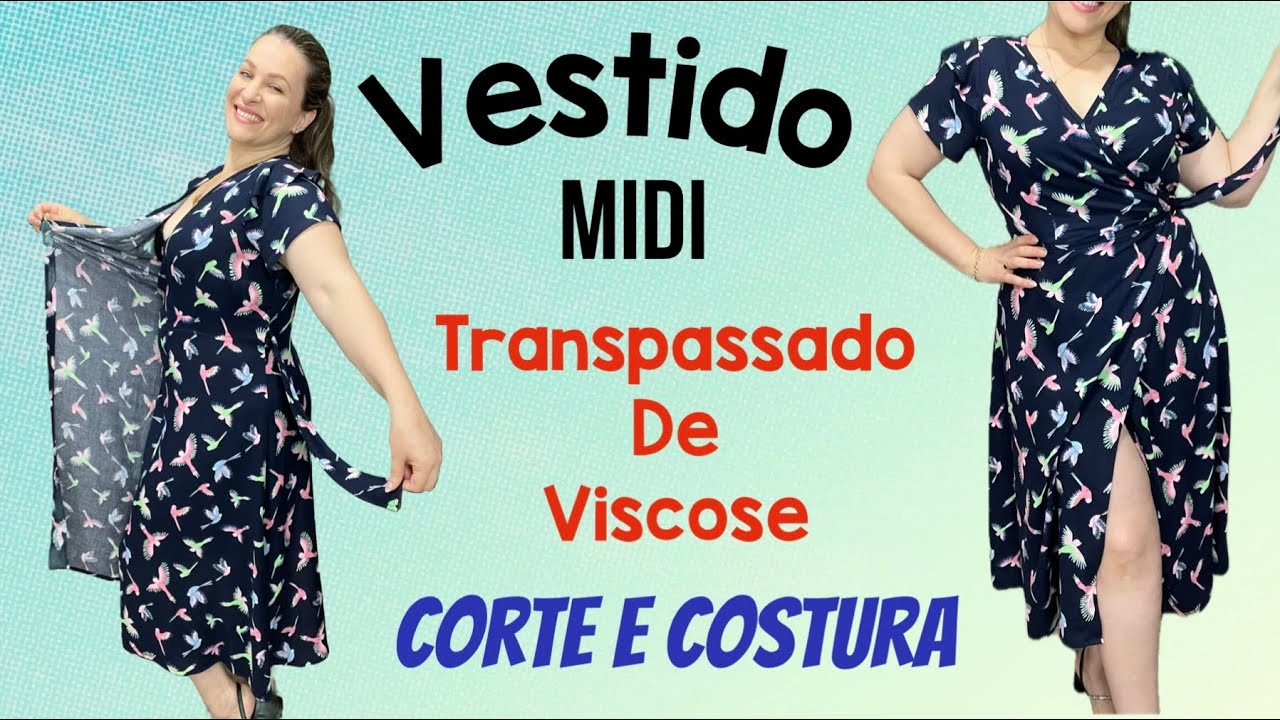 VESTIDO MIDI TRANSPASSADO DE VISCOSE COM MANGA CORTE E COSTURA FÁCIL #dress #vestidos