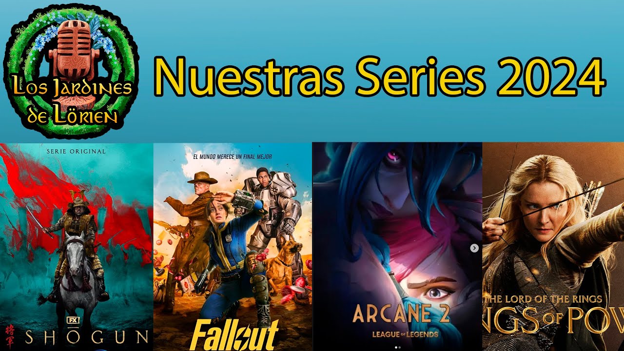 RESUMEN de SERIES del 2024 - Podcast los Jardines de Lorien